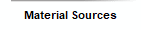 Material Sources